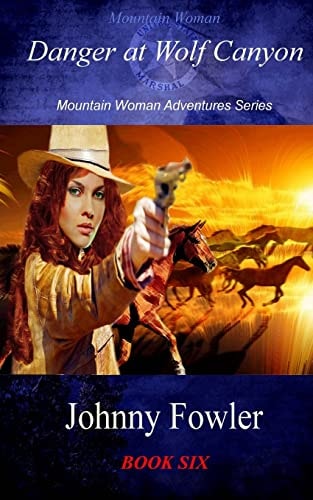 Mountain Woman Danger at Wolf Canyon