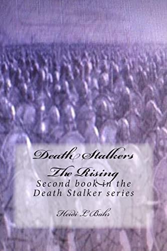 Death Stalkers The Rising Second Book in the Death Stalker Series