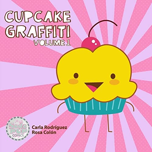 Cupcake Graffiti Volume One