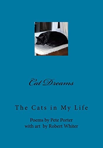 Cat Dreams The Cats in My Life