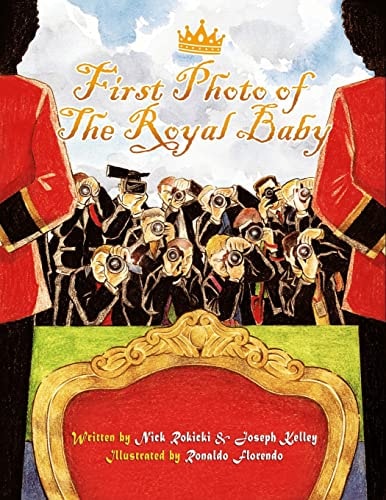 First Photo of the Royal Baby A Flashy Fable about a Simple Smile