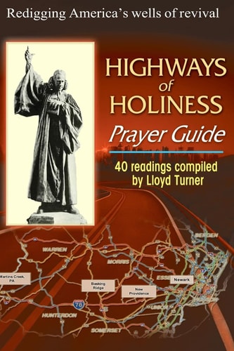 Highways of Holiness Prayer Guide Redigging America's Wells of Revival