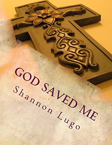 God Saved Me