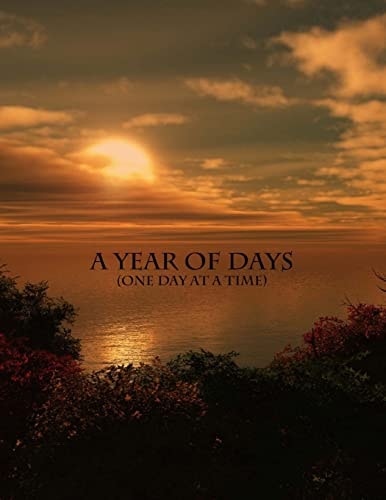 A Year of Days One Day at a Time