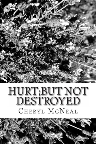Hurt But NOT Destroyed
