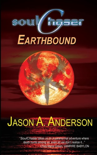 SoulChaser The Earthbound Trilogy