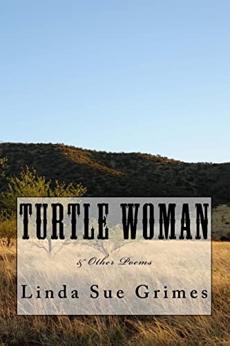 Turtle Woman & Other Poems