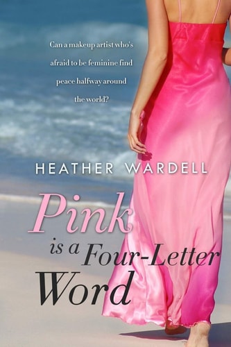 Pink Is a Four-Letter Word