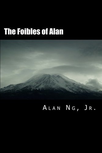The Foibles of Alan