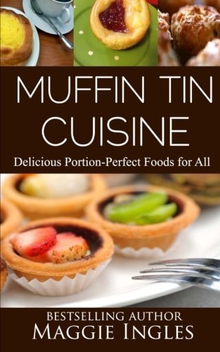 Muffin Tin Cuisine