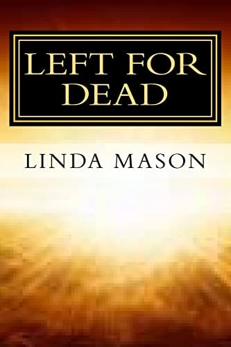 Left for Dead Against All Odds