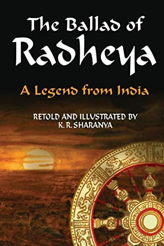 The Ballad of Radheya A Legend from India