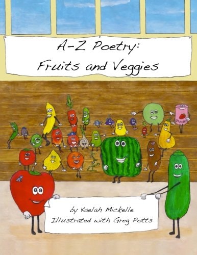A-Z Poetry Fruits and Veggies