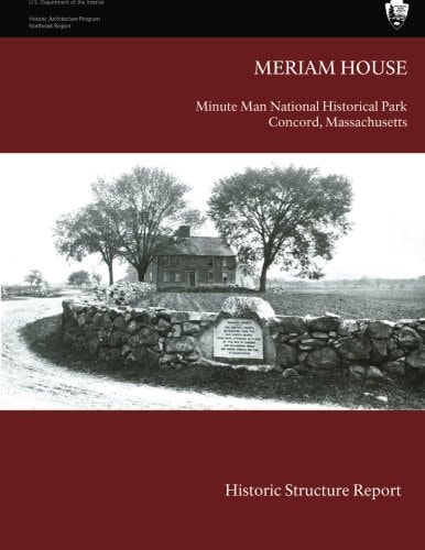 The Meriam House Historic Structure Report