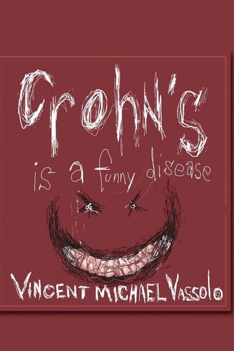 Crohn's Is a Funny Disease