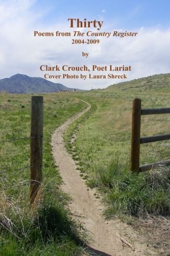 Thirty Poems from The Country Register, 2004-2009