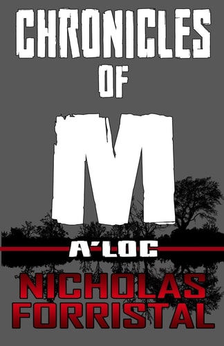 A'loc Chronicles of M