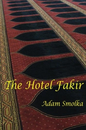 The Hotel Fakir