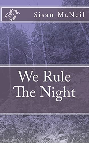 We Rule the Night