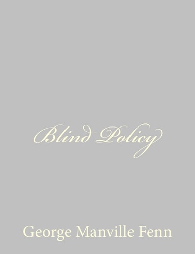 Blind Policy