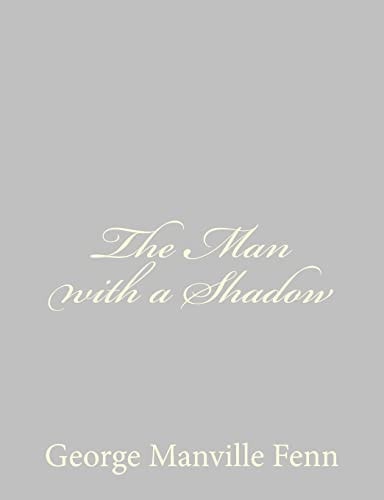 The Man with a Shadow