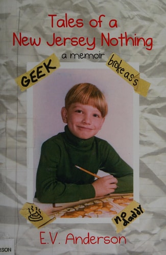 Tales of a New Jersey Nothing A Memoir