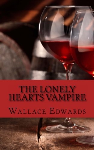 The Lonely Hearts Vampire The Bizarre and Horrifying True Account of Serial Killer Bela Kiss