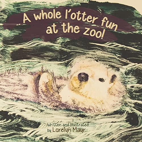 A Whole L'otter Fun at the Zoo!