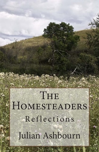 The Homesteaders Reflections