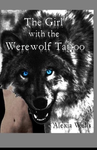 The Girl with the Werewolf Tattoo