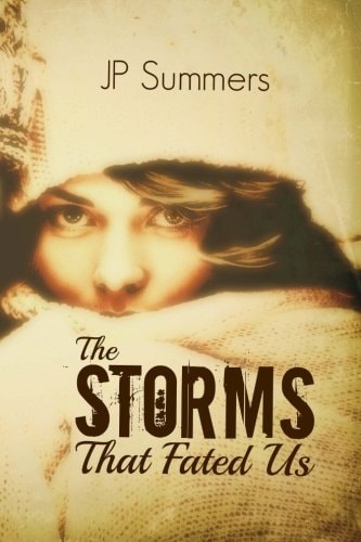 The Storms That Fated Us