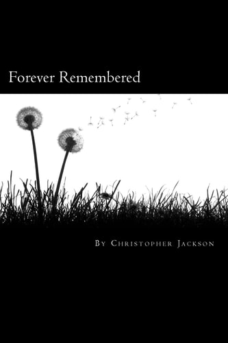 Forever Remembered