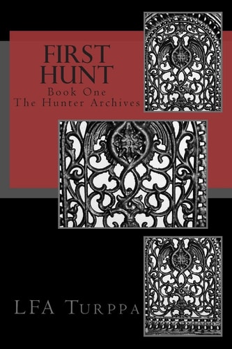 First Hunt