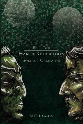 War of Retribution Soliace Campaign