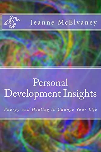 Personal Development Insights Energy and Healing to Change Your Life