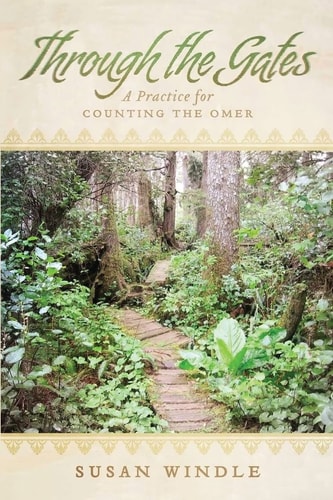 Through the Gates A Practice for Counting the Omer