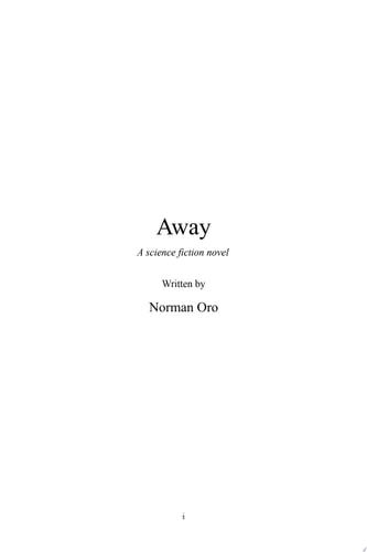 Away (Vol 1: Beginnings & Vol 2: Keepers of the Alliance) The Complete Edition