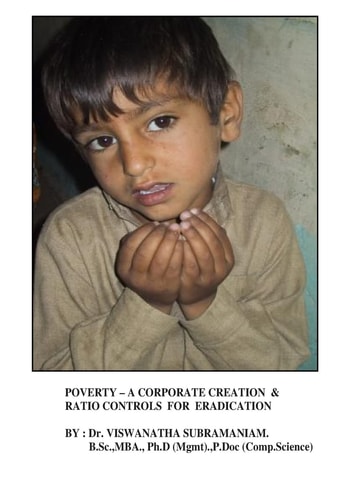 Poverty : a Corporate Creation and Ratio Controls for Eradication Corporate Responsibility for Poverty Eradication