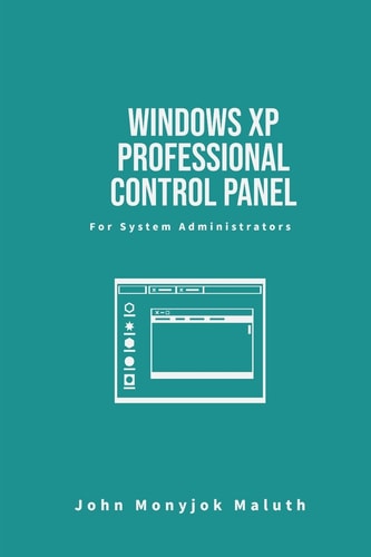 Windows XP Professional Control Panel For System Administrators