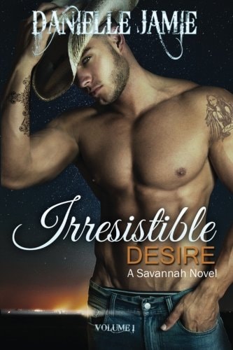 Irresistible Desire A Savannah Novel