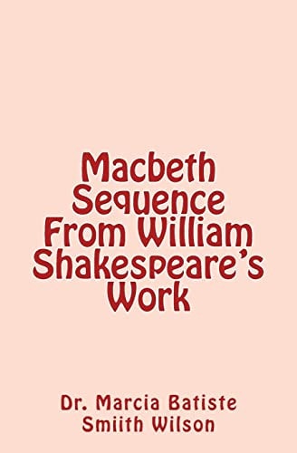 Macbeth Sequence From William Shakespeare's Work