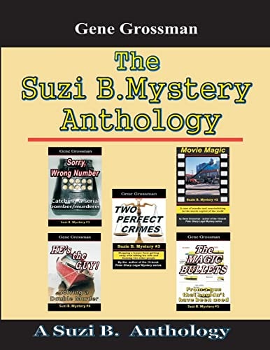 The Suzi B. Mystery Anthology Adventures 1 Through 5