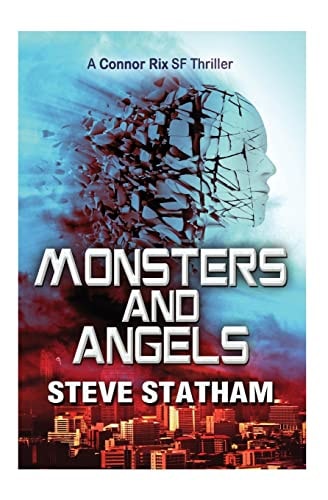 Monsters and Angels