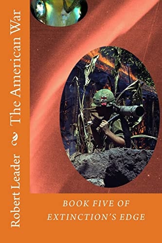 The American War Through the Horrors of the Vietnam War the Time Travelers Struggled to Understand the Mindless Aggression of the Human Race. They Must Decide Whether This Insane Earth Species Can Be Allowed to Live Or Must Die