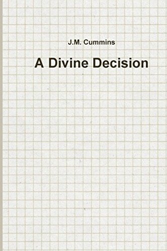A Divine Decision