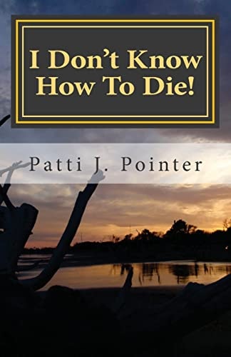 I Don't Know How To Die! Learning to Die Through Living the Abundant Life of Grace