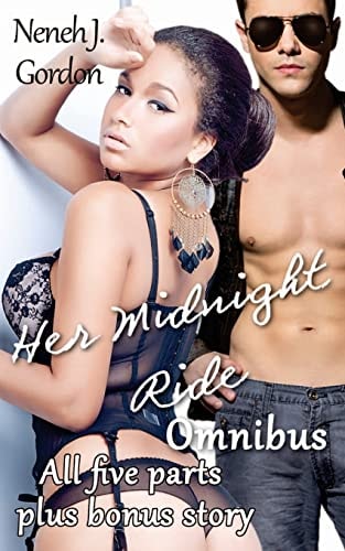 Her Midnight Ride Omnibus BWWM Erotic Romance Novel