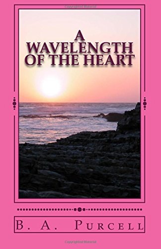 A Wavelength of the Heart
