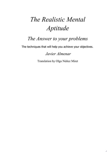 The Realistic Mental Aptitude, The Answer to Your Problems