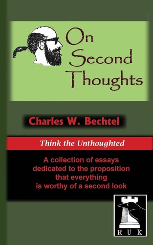 On Second Thoughts Think the Unthoughted